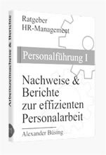 Arbeitszeitnachweise und Tätigkeitsberichte zur effizienten Personalarbeit