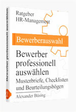 Bewerber professionell auswählen